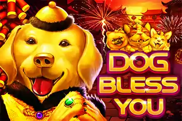 Dog Bless You